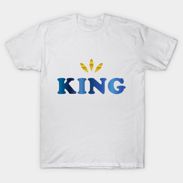 King & Queen TeeShirts T-Shirt by EveryDay Graphic Tees